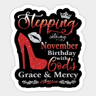 Stepping Into My November Birthday with God's Grace & Mercy Sticker